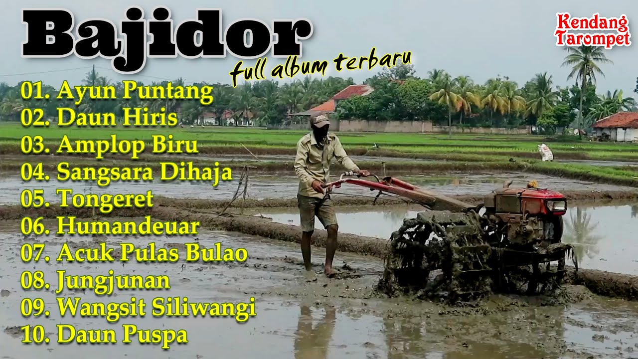 BAJIDOR DANGDUT - AYUN PUNTANG FULL ALBUM TERBARU