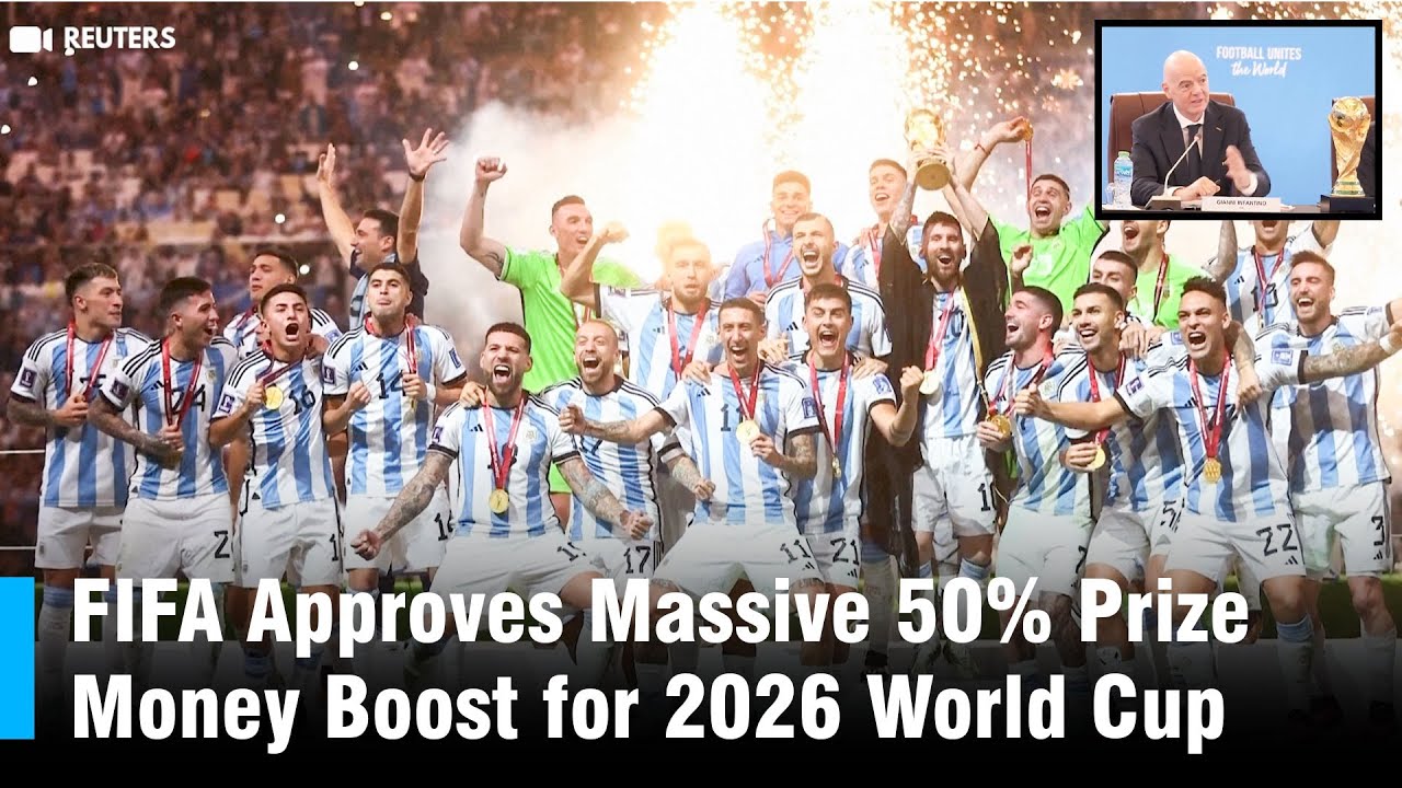 Big Win for Football: FIFA Greenlights 50% Prize Money Increase for 2026 World Cup