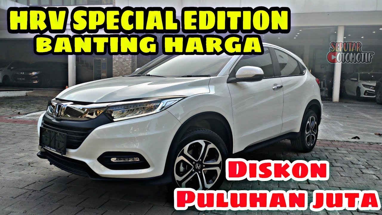 EFEK PPNBM 0 % Mobil Honda Murah Banget | HONDA HRV SPECIAL EDITION Turun Harga | Seputar Otomotif