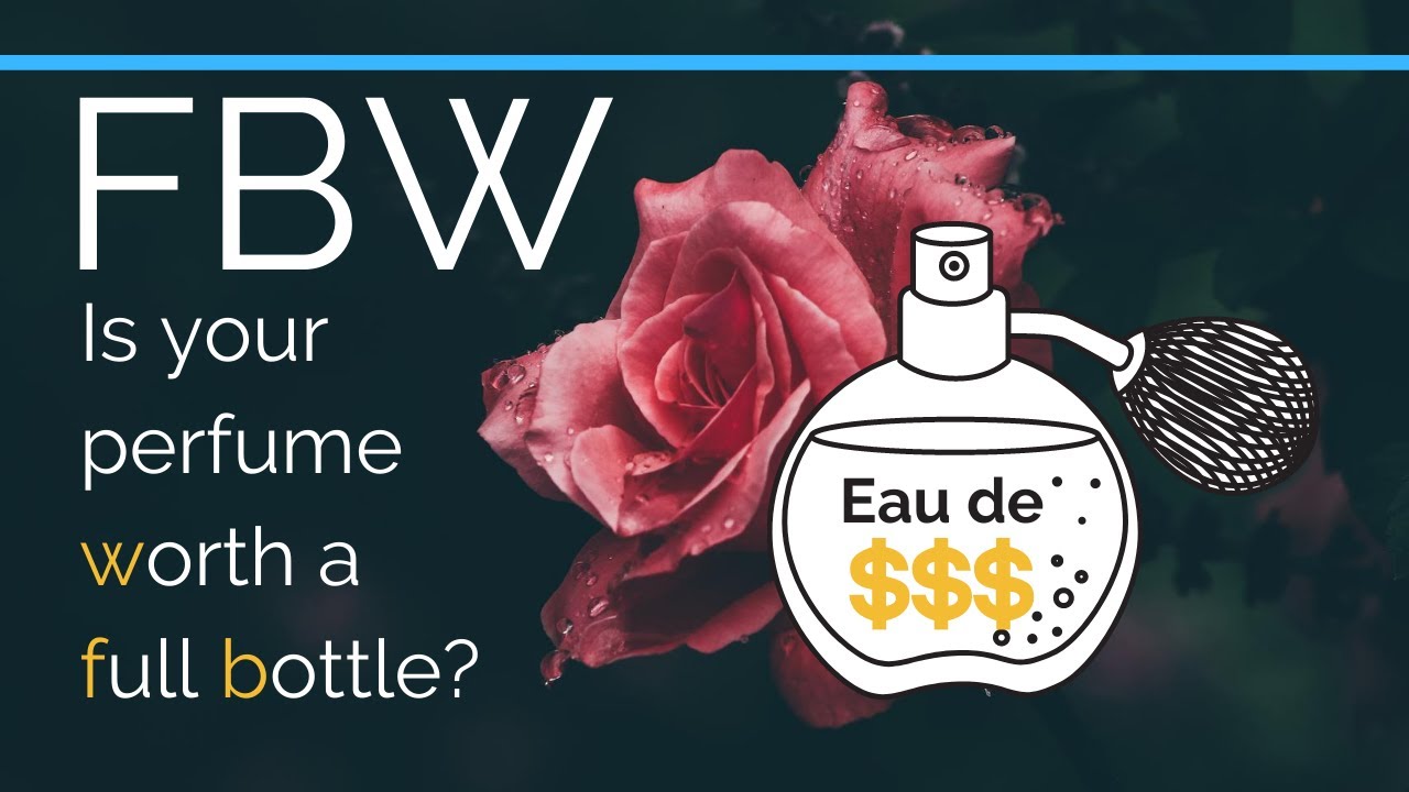 How to know if a fragrance is full bottle worthy