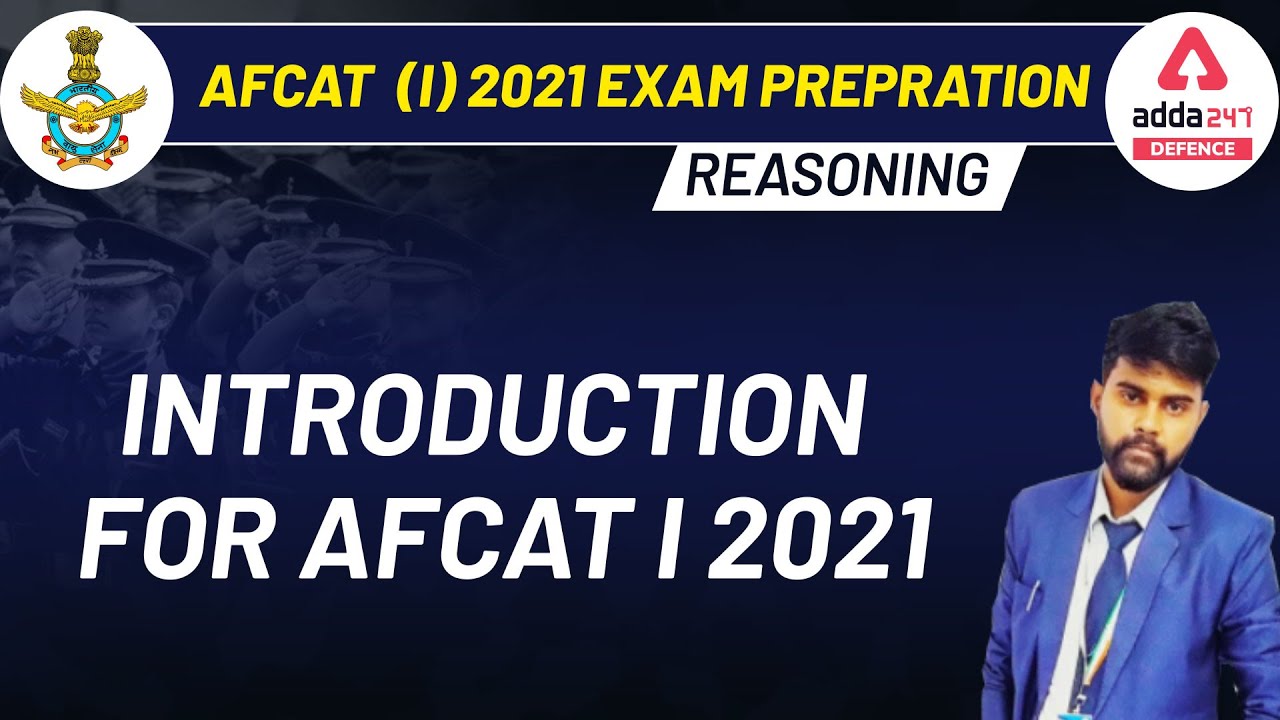 AFCAT (I) 2021 Exam Preparation | Reasoning Introduction for AFCAT I 2021