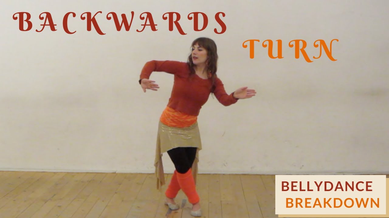 Bellydance breakdown: Backwards Turn (Reda style)