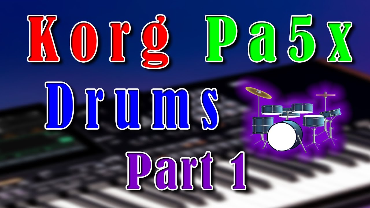 Барабаны Korg Pa5x Часть 1
