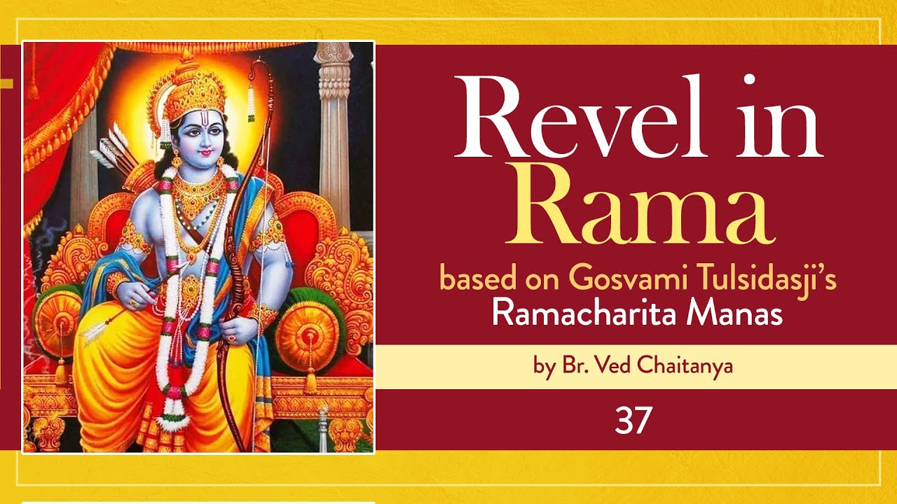 Ramcharitmanas | Br Ved Chaitanya | Dis–37/64 | Ayodhya kanda - Bharat Milap 02  Continued