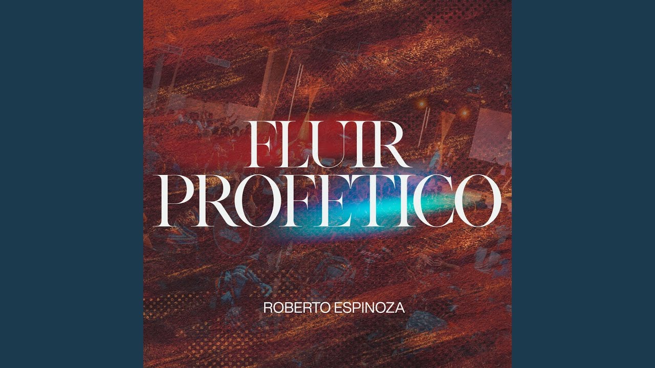 Fluir Profetico (En Vivo)