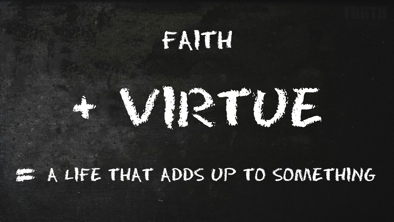 Adding Up: Virtue