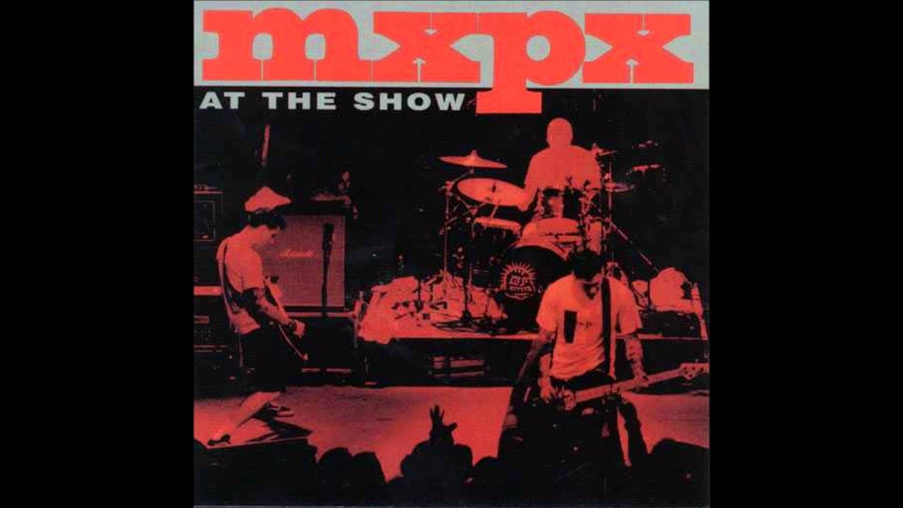 MxPx - The KKK Took My Baby Away