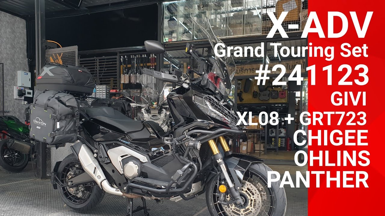 X-ADV 750 Grand Touring Set #241123 ( GIVI XL08 + GTR720 + CHIGEE + SRC + OHLINS )