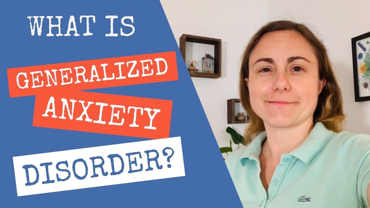 What is generalized anxiety disorder? (GAD)