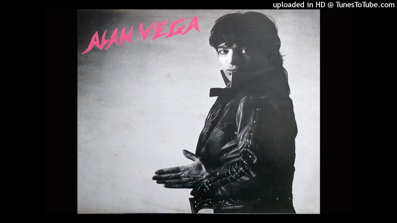 Alan Vega - Alan Vega  (Full Album)  1981