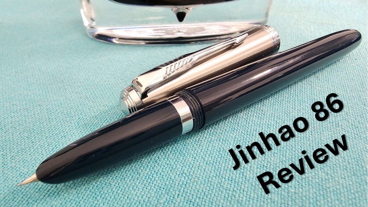 Jinhao 86 Review