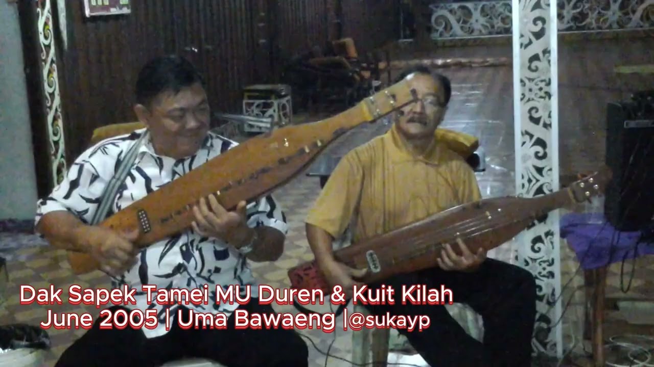 SAPE KAYAN Track-7 | Late Kuit Kilah & MU Duren | #kayan #sapeborneo #sapek