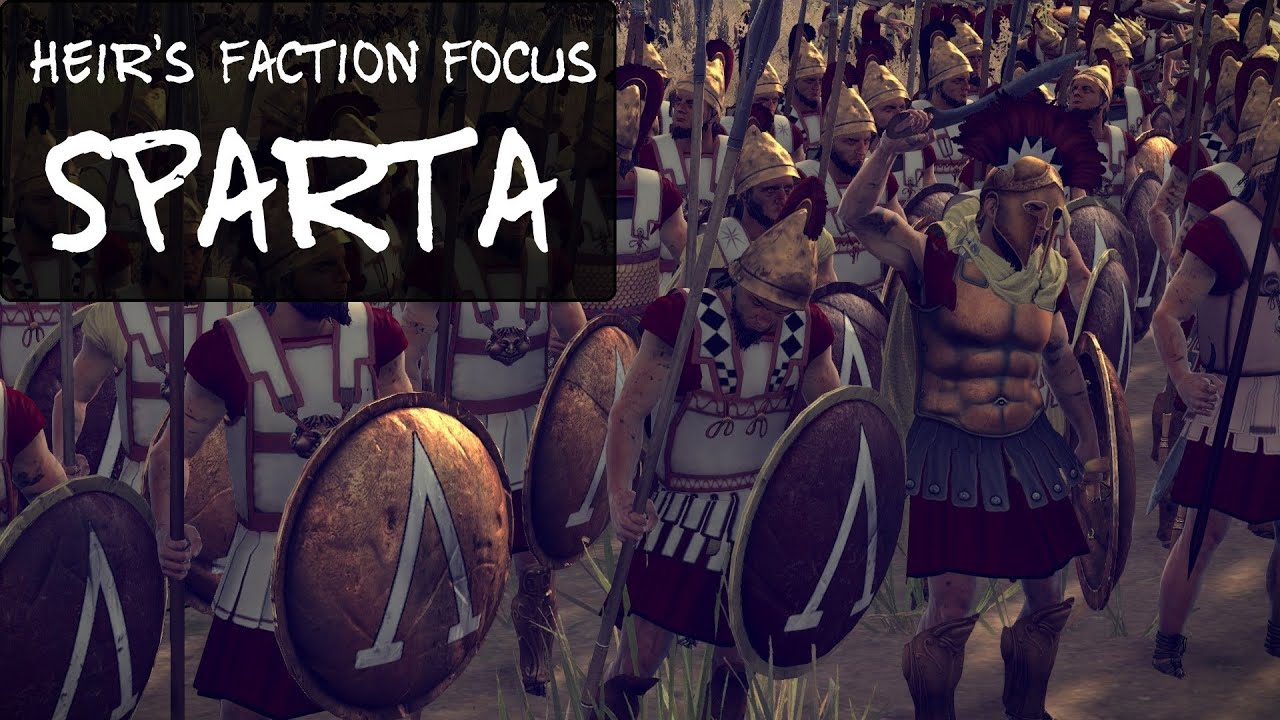 Heir's Faction Focus : Sparta