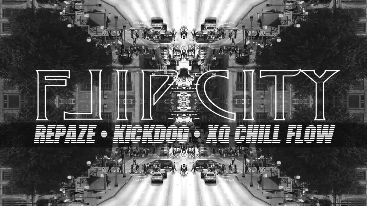 FLIP CITY - Repaze feat. Kickdog, XQ Chill Flow [Abandoned City]