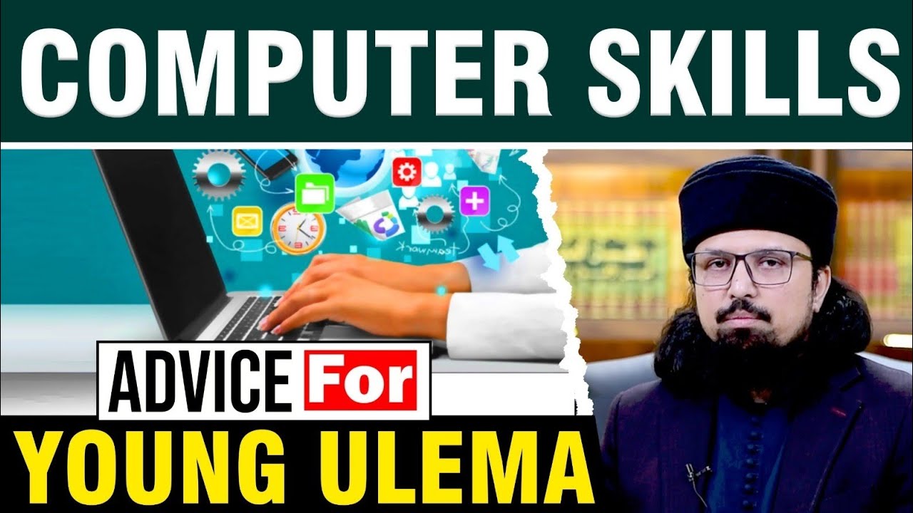 AI, Technology & Computer Skills for Young Ulema | Dr. Umair Mahmood Siddiqui