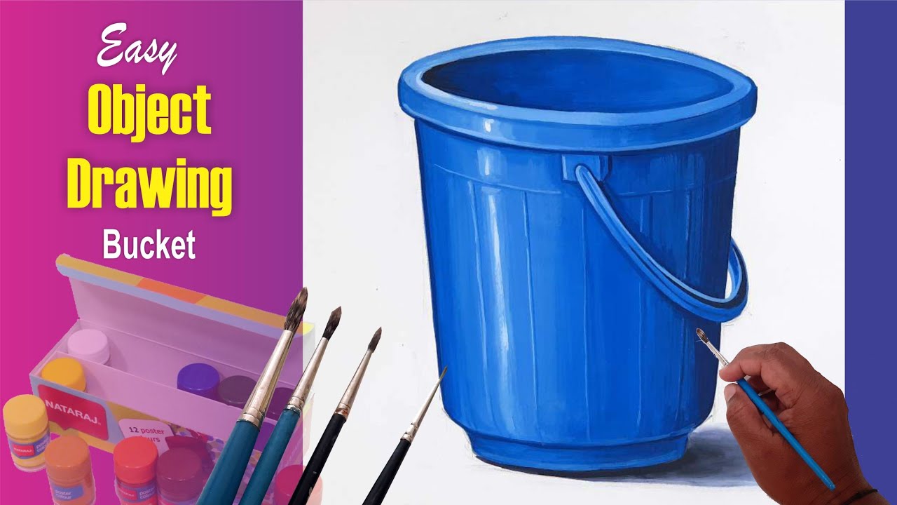 Object Drawing bucket in poster colour, Elementary & Intermediate Exam Object drawing, how to draw