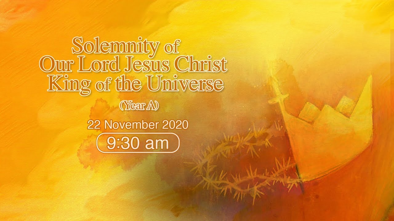 #OnlineMass【The Solemnity of Christ the King】