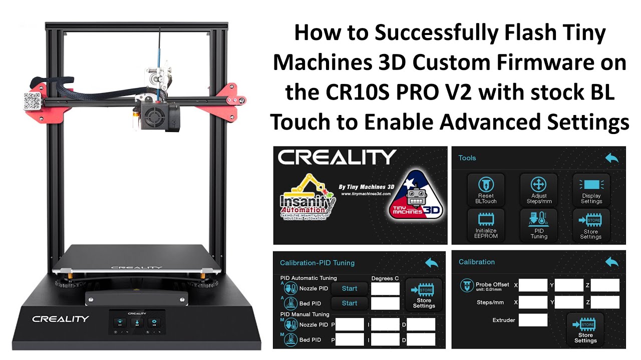 CR10S PRO V2 Tiny Machines 3D Firmware Upgrade For Advanced Settings Including Probe Offset And PID