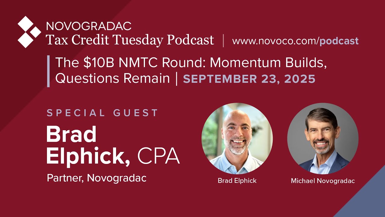 Sept. 23, 2025: The $10B NMTC Round: Momentum Builds, Questions Remain