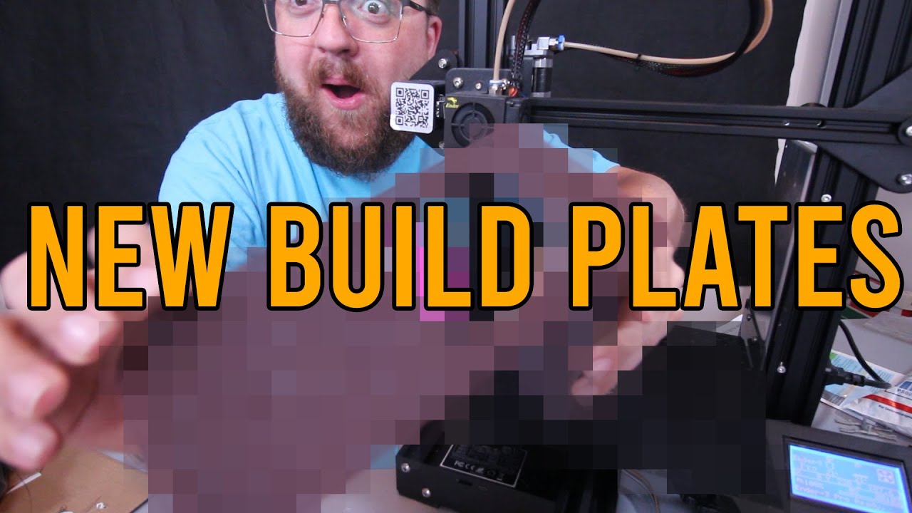 I GOT SOME NEW BUILD PLATES | 3D Printing Ep 10