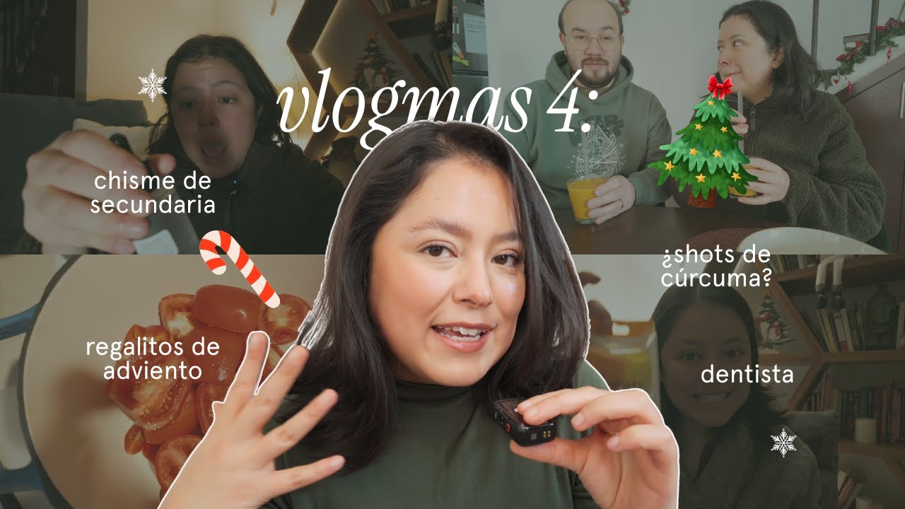 VLOGMAS 4: El chisme de mi primer amor (inspirado en un libro) 📖 + Shots de cúrcuma y regalos 🎁