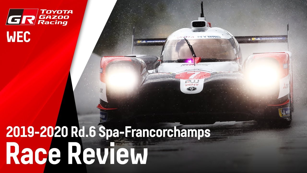 2020 WEC Spa - Race Review