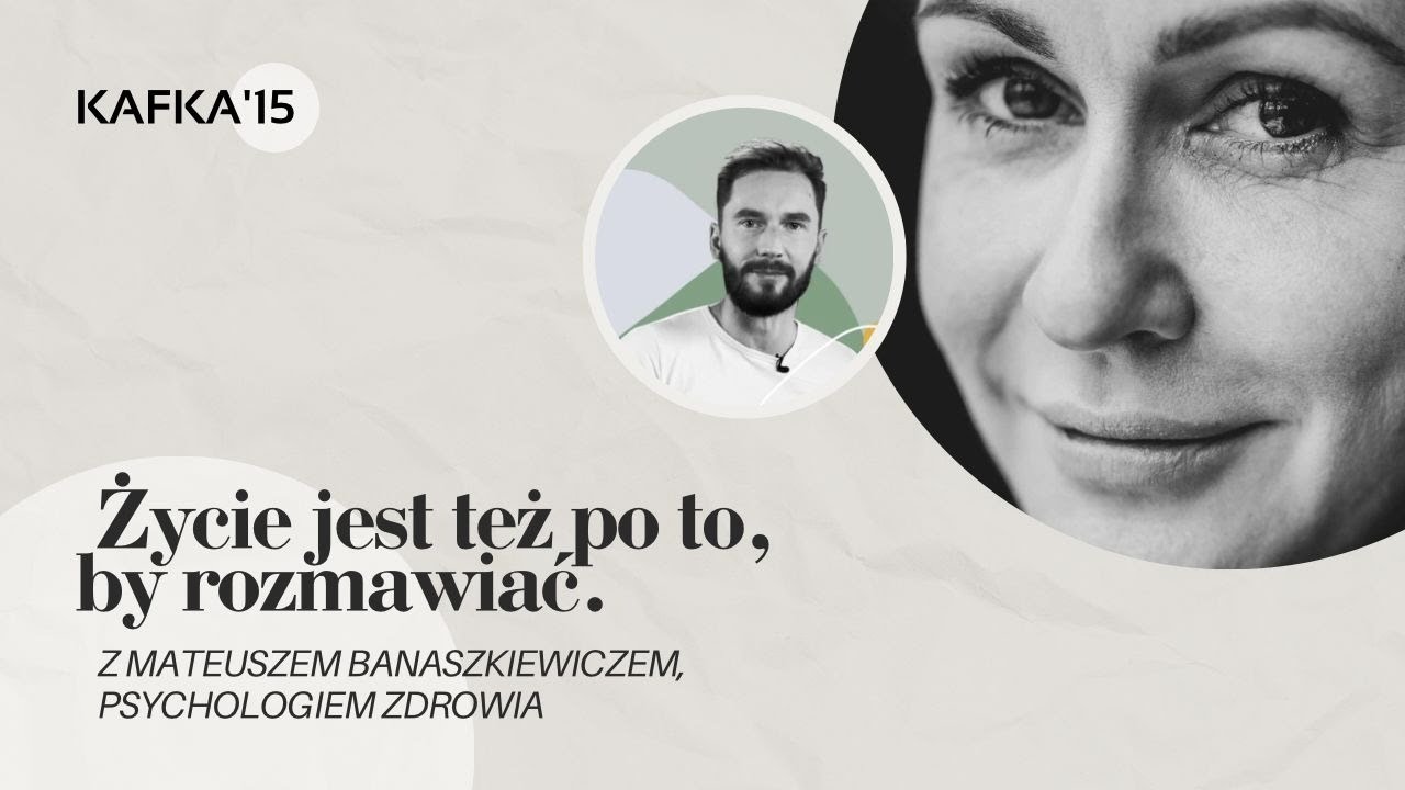 Rozmowa z samą sobą -  Mateusz Banaszkiewicz i Gosia Ohme | Kafka'15