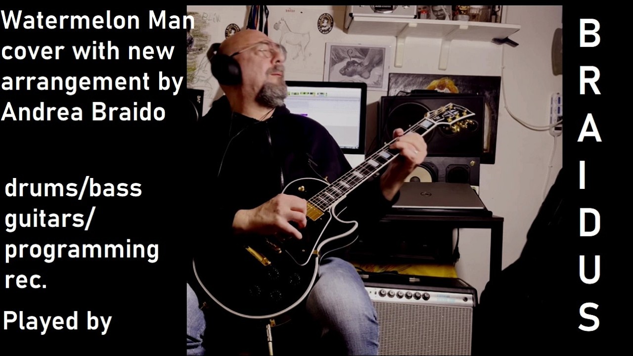 Watermelon Man H Hancock cover with new arrangement by Andrea Braido