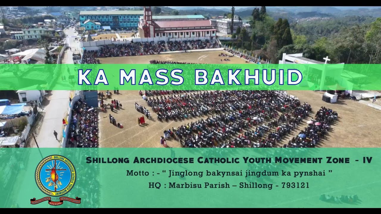 KA MASS BAKHUID HAKA 6th ZONAL YOUTH CONVENTION ZONE - IV ( PARISH MARBISU - 2026 )