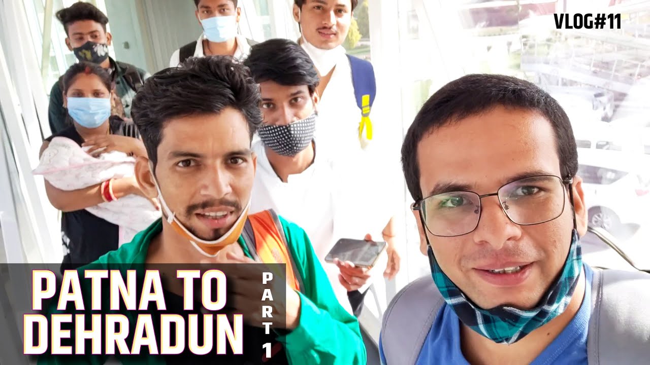 लखनऊ एयरपोर्ट पे फ्लाइट में मस्ती | Patna to Dehradun | DEHRADUN TOUR - Part 1 | PawanXP | Vlog#11
