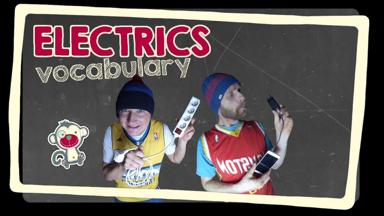 ELECTRICS - English vocabulary
