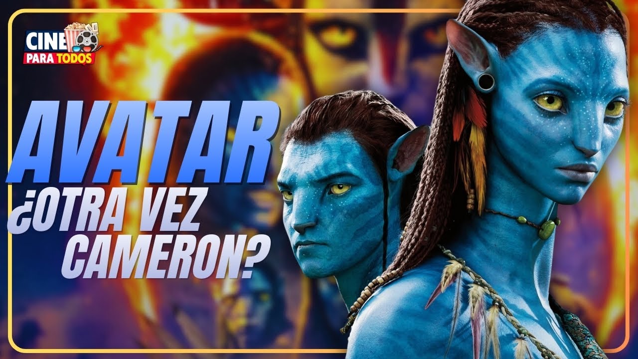 AVATAR: ¿Otra vez Cameron?