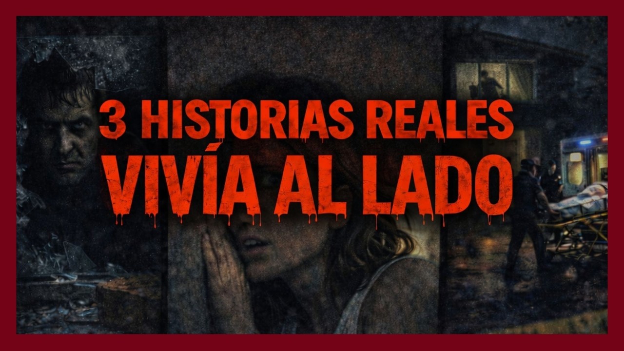 Nunca Conoces a Tus Vecinos… 3 Historias Reales de Terror