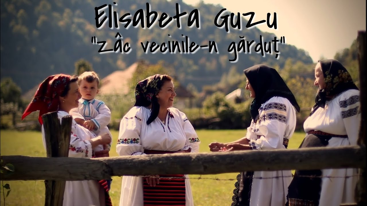 Elisabeta Guzu - Zâc vecinile-n gărduț (OFFICIAL VIDEO)