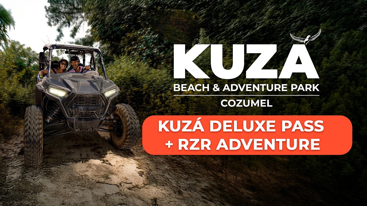 KUZ&Aacute; DELUXE PASS + RZR Adventure | Live the thrill