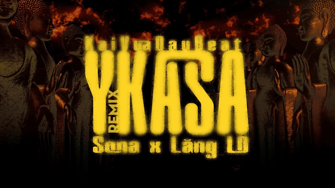 YKASA REMIX - LĂNG LD x SONA (Lyrics Video)