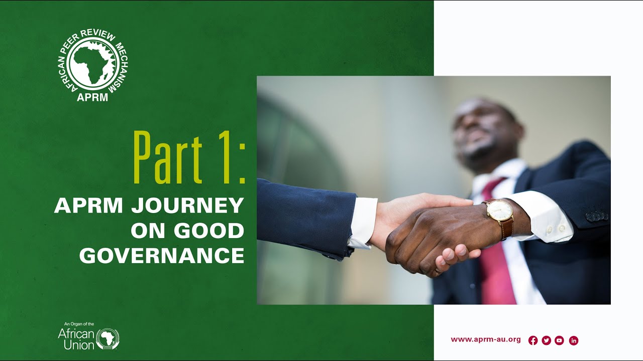 Part 1 APRM Journey on Good Governance Eng