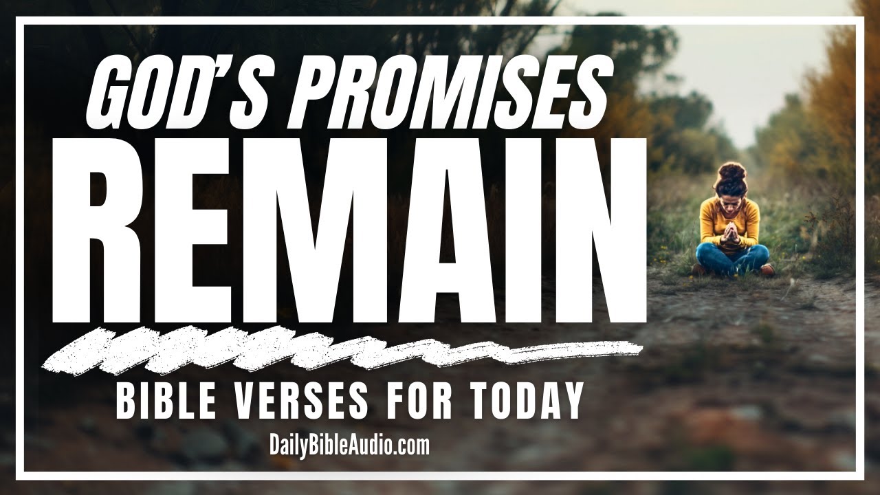 Слово Божье не меняется в зависимости от обстоятельств | Благословенные библейские стихи на сегодня