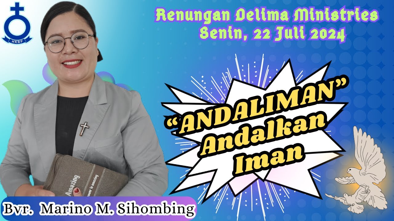 Renungan Delima | Lukas 8 : 48 | Senin, 22 Juli 2024