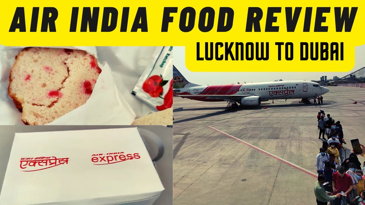 Air India Food Review(Lucknow -Dubai)| Air India International Flight Breakfast Review @PunilKumar