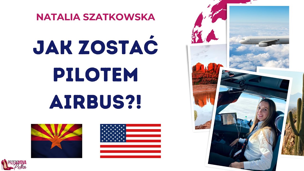 Porady i Sekrety Pilotów: Natalia Szatkowska o Lotnictwie i Życiu w USA.