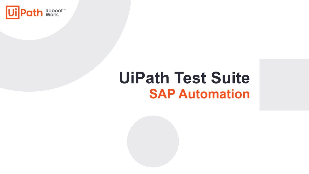UiPath Test Suite: SAP Automation