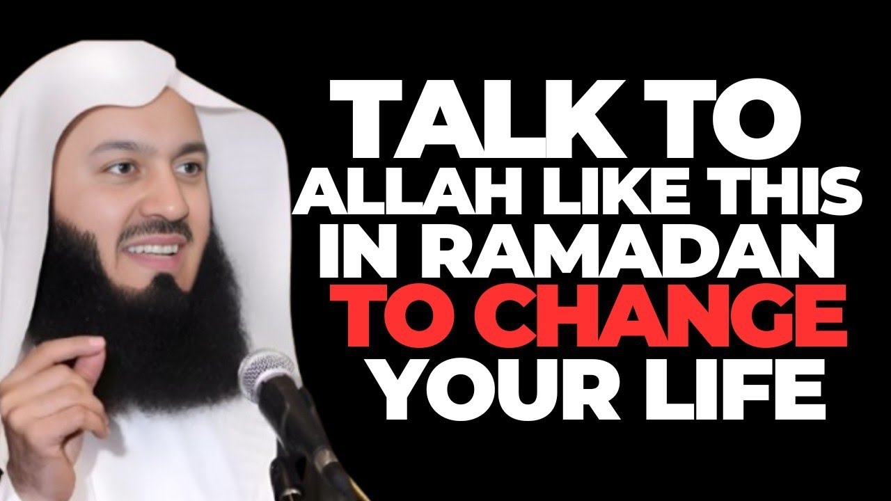 TALK TO ALLAH LIKE THIS IN RAMADAN AND WATCH YOUR PRAYERS GET ANSWERED