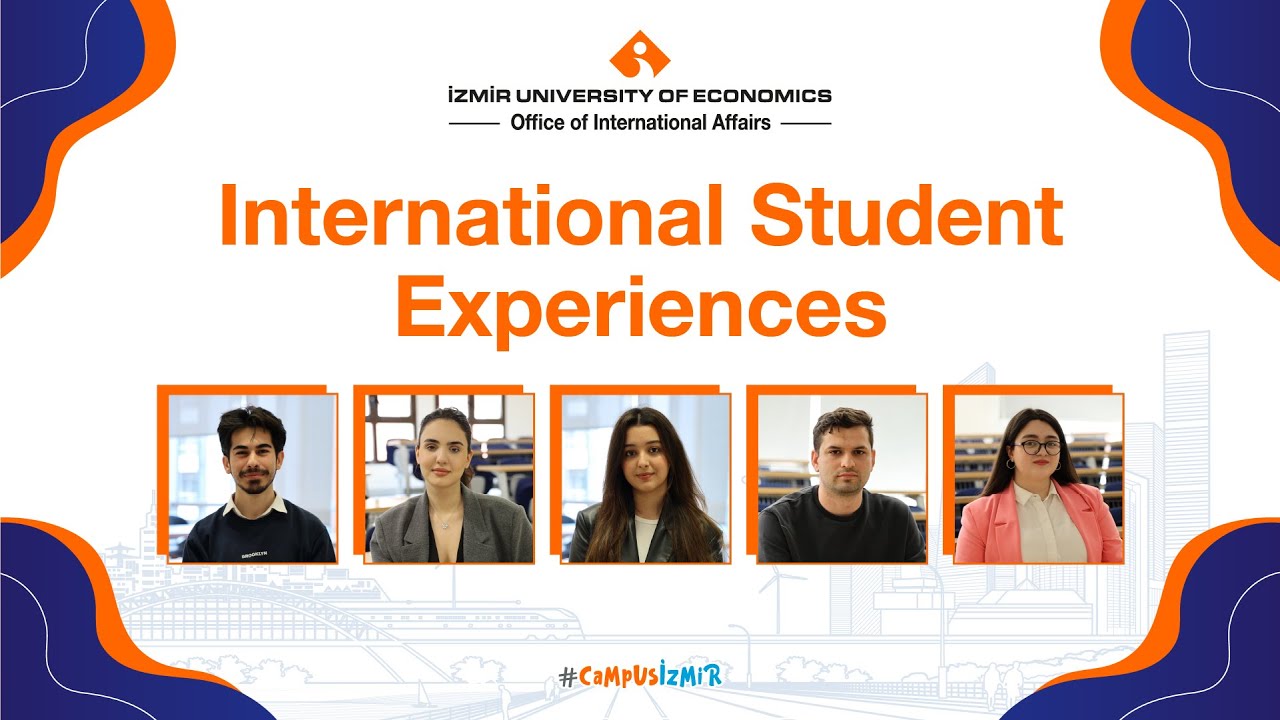 International Student Experiences - Azerbaijani Students