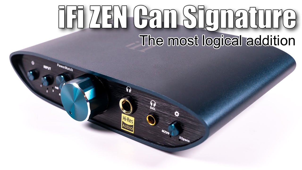 iFi Audio ZEN Can Signature MZ99 headphones amplifier