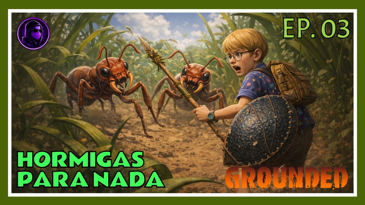 GROUNDED - Episodio 03 - DIRECTO