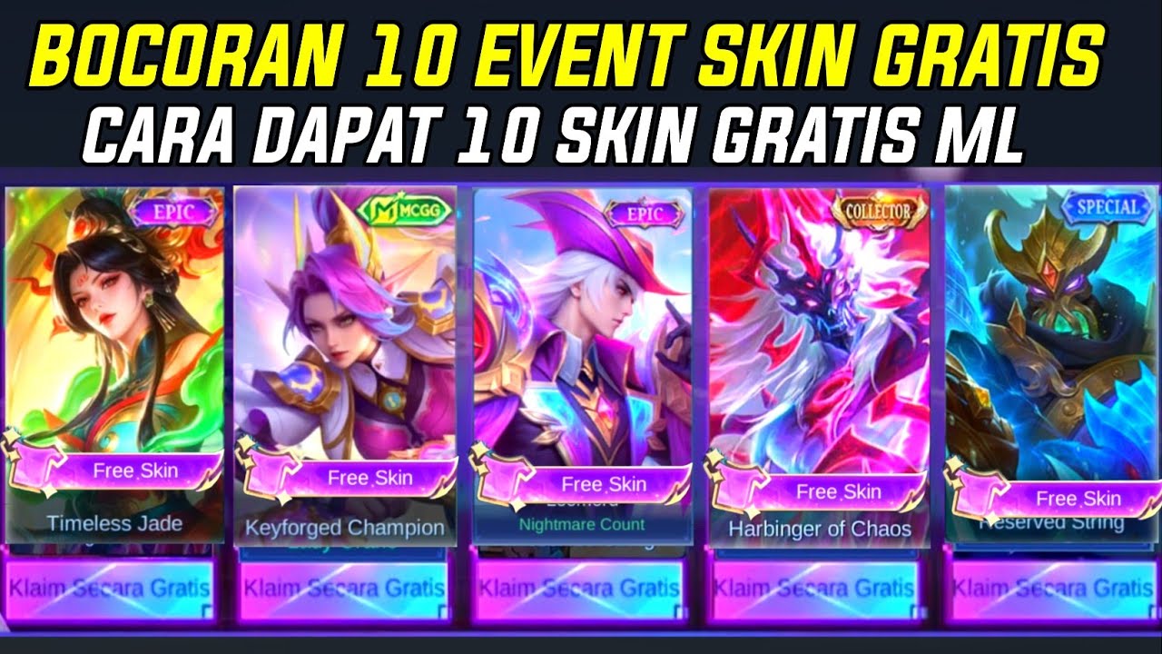 BOCORAN 10 SKIN GRATIS ML 2025! CARA DAPAT EPIC, COLLECTOR & LIMITED DI EVENT MOBILE LEGENDS