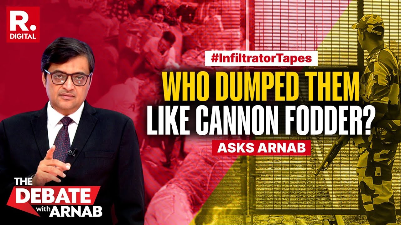 Arnab: Bangladeshi Infiltrators Dumped Like Cannon Fodder In Bengal Exposes The Faultlines