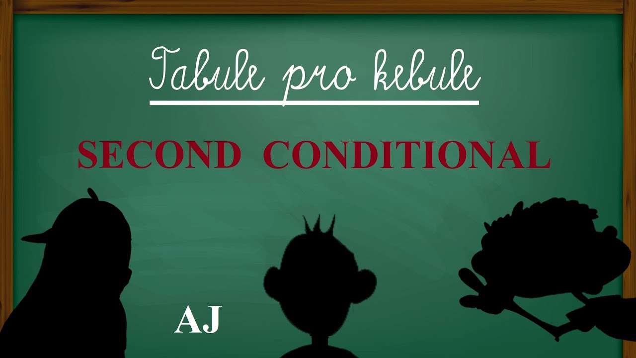 Second conditional - podmínková věta v angličtině 2