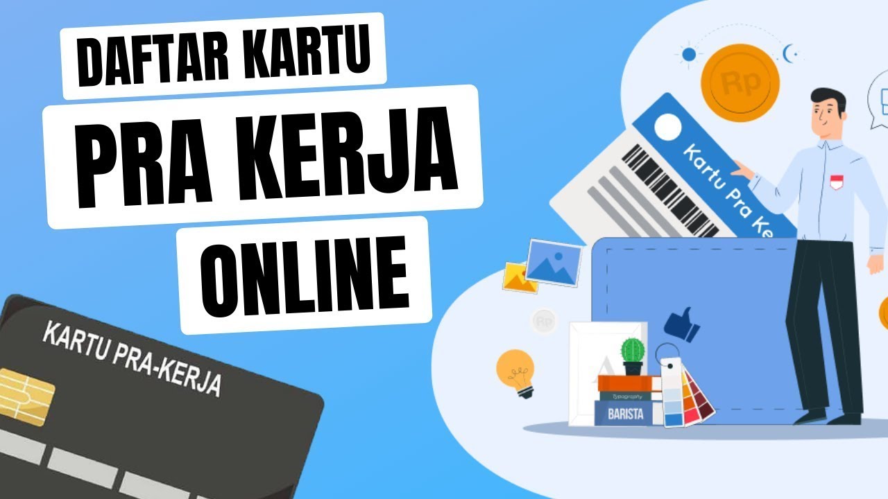 Cara Daftar Kartu Pra Kerja